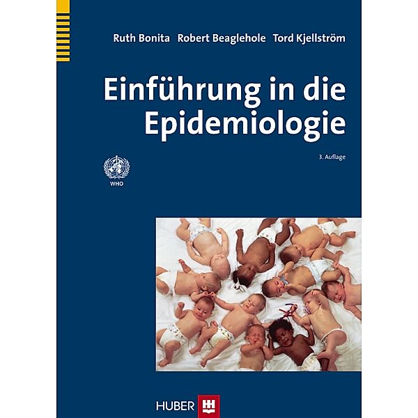 Einführung in die Epidemiologie, Ruth Bonita, Robert Beaglehole, Tord Kjellström