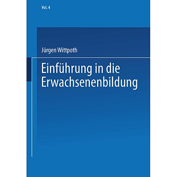 Einführung in die Erwachsenenbildung, Jürgen Wittpoth