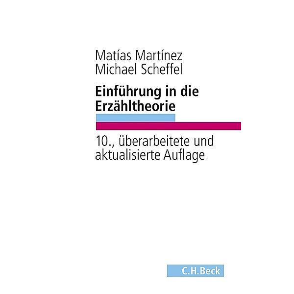 Einführung in die Erzähltheorie, Matias Martinez, Michael Scheffel