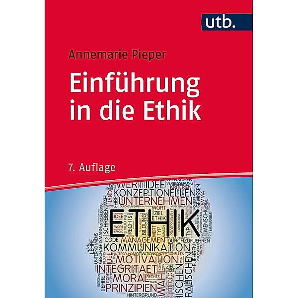 Einführung in die Ethik, Annemarie Pieper