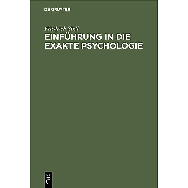 Einführung in die Exakte Psychologie / Jahrbuch des Dokumentationsarchivs des österreichischen Widerstandes, Friedrich Sixtl