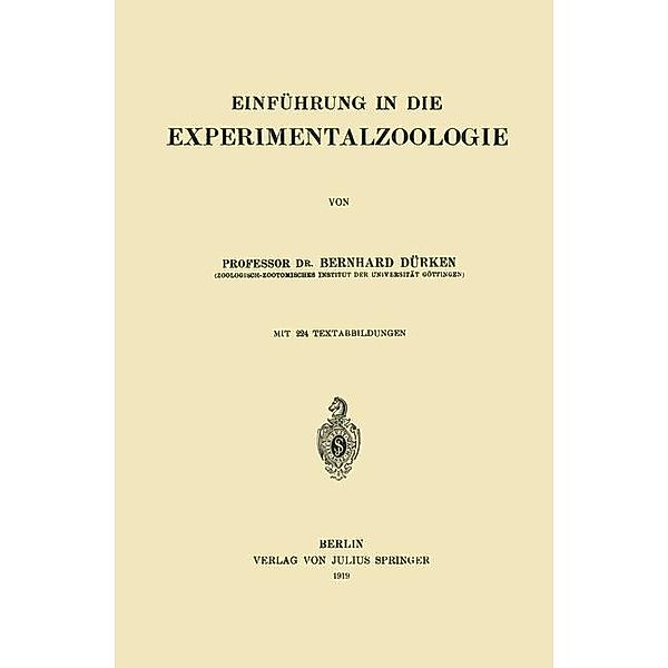 Einführung in die Experimentalzoologie, Bernhard Dürken