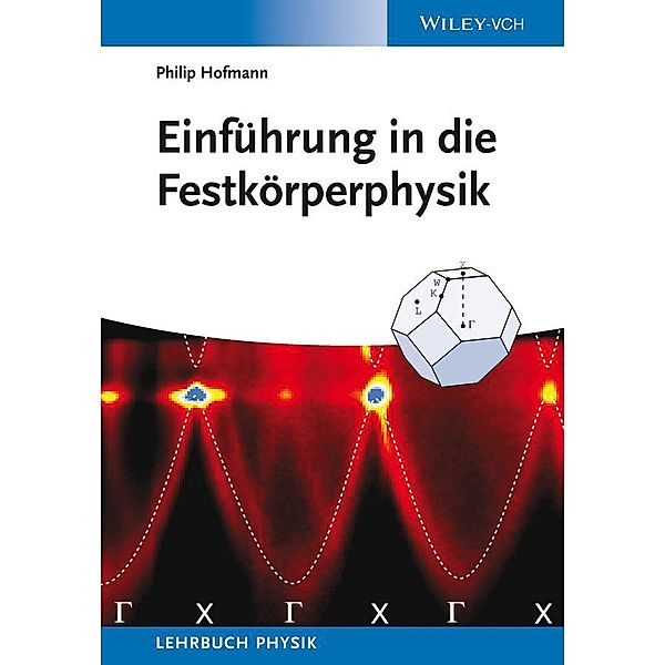 Einführung in die Festkörperphysik, Philip Hofmann