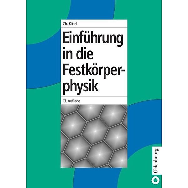 Einführung in die Festkörperphysik, Charles Kittel