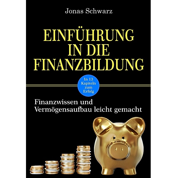 Einführung in die Finanzbildung, Jonas Schwarz