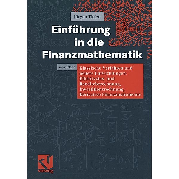 Einführung in die Finanzmathematik, Jürgen Tietze