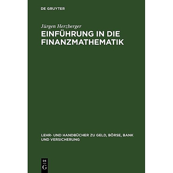 Einführung in die Finanzmathematik / Jahrbuch des Dokumentationsarchivs des österreichischen Widerstandes, Jürgen Herzberger