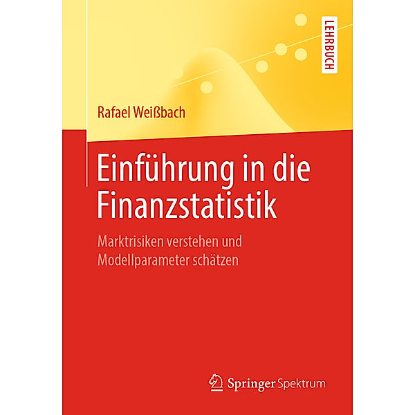 Einführung in die Finanzstatistik, Rafael Weißbach