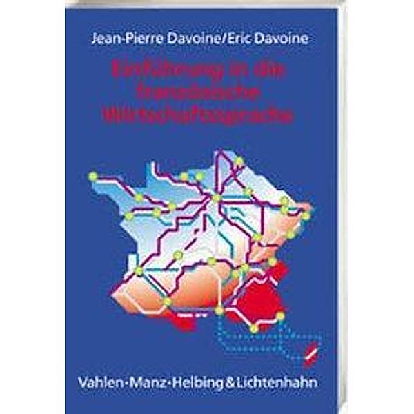 Einführung in die französische Wirtschaftssprache, Jean-Pierre Davoine, Eric Davoine