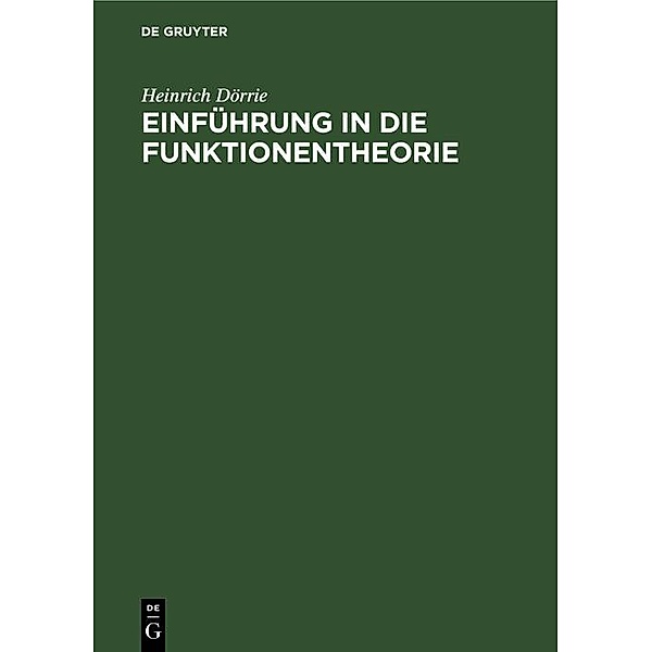 Einführung in die Funktionentheorie / Jahrbuch des Dokumentationsarchivs des österreichischen Widerstandes, Heinrich Dörrie