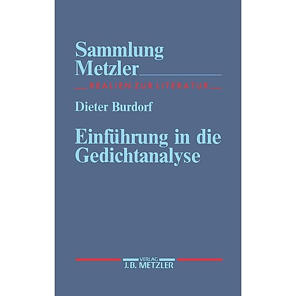 Einführung in die Gedichtanalyse / Sammlung Metzler, Dieter Burdorf