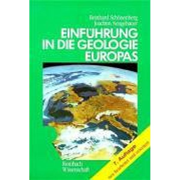 Einführung in die Geologie Europas, Reinhard Schönenberg, Joachim Neugebauer