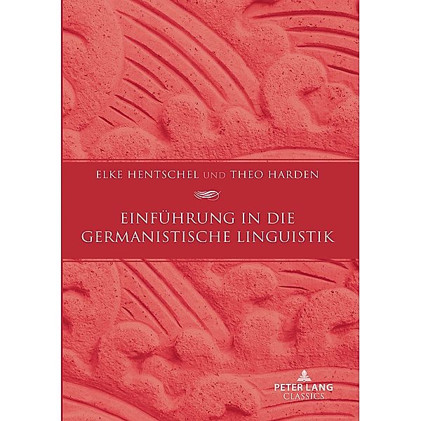 Einfuehrung in die germanistische Linguistik, Elke Hentschel, Theo Harden