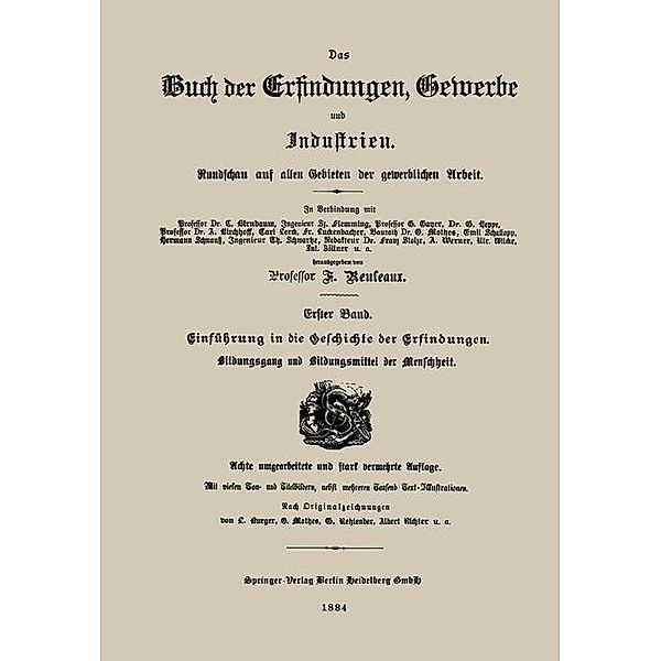 Einführung in die Geschichte der Erfindungen / Das Buch der Erfindungen, Gewerbe und Industrien, Franz Reuleaux