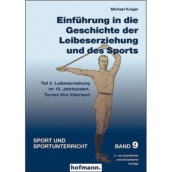 Einführung in die Geschichte der Leibeserziehung und des Sports.Tl.2, Michael Krüger