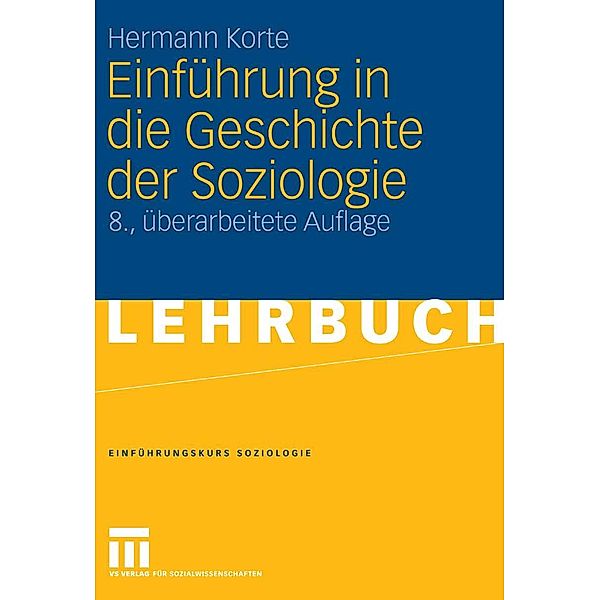 Einführung in die Geschichte der Soziologie, Hermann Korte