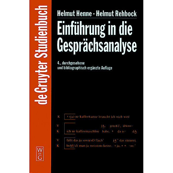 Einführung in die Gesprächsanalyse, Helmut Henne, Helmut Rehbock