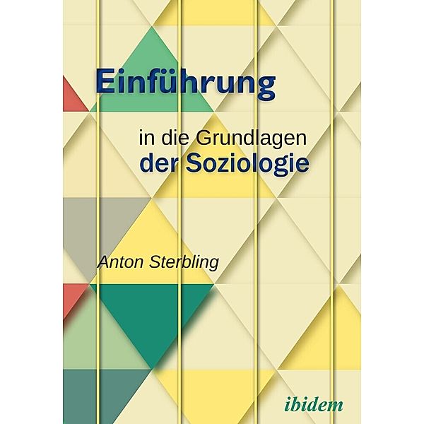 Einführung in die Grundlagen der Soziologie, Sterbling Anton