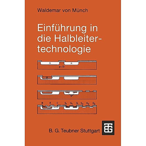 Einführung in die Halbleitertechnologie, Waldemar Münch