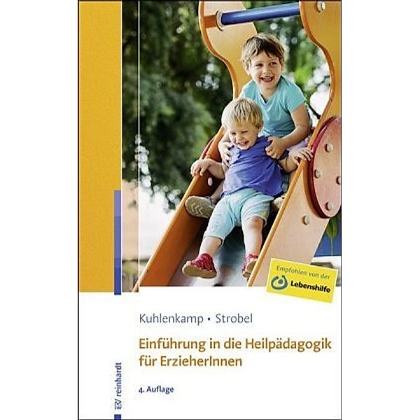 Einführung in die Heilpädagogik für ErzieherInnen, Stefanie Kuhlenkamp, Beate U. M. Strobel