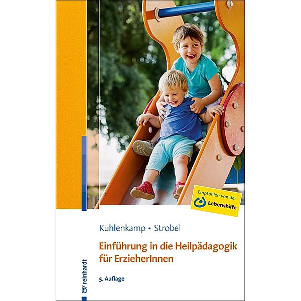 Einführung in die Heilpädagogik für ErzieherInnen, Stefanie Kuhlenkamp, Beate U. M. Strobel