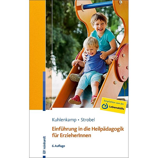 Einführung in die Heilpädagogik für ErzieherInnen, Stefanie Kuhlenkamp, Beate U. M. Strobel