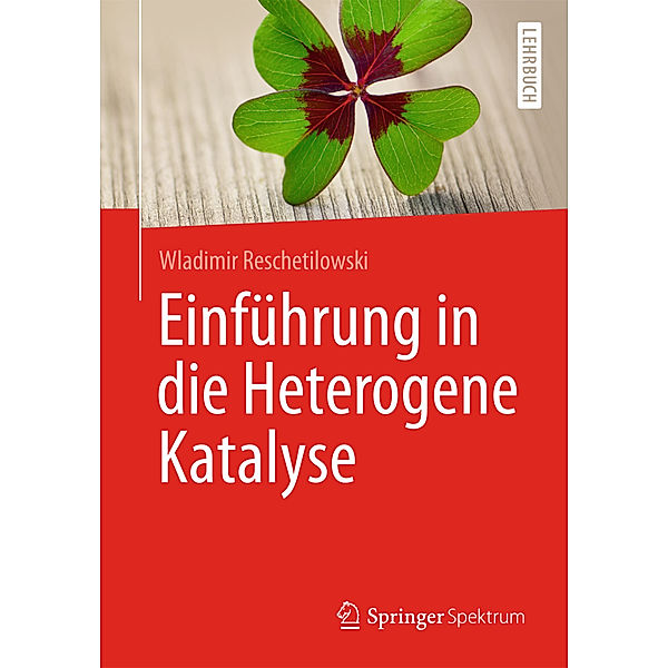 Einführung in die Heterogene Katalyse, Wladimir Reschetilowski