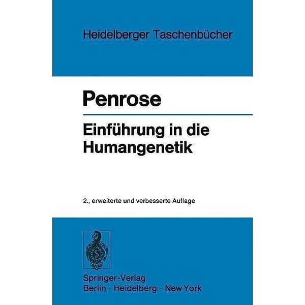 Einführung in die Humangenetik / Heidelberger Taschenbücher Bd.4, L. S. Penrose