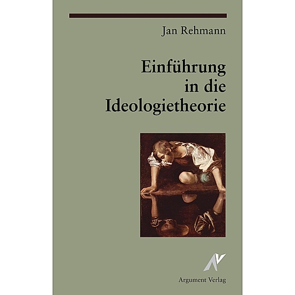 Einführung in die Ideologietheorie, Jan Rehmann