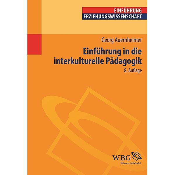 Einführung in die Interkulturelle Pädagogik, Georg Auernheimer