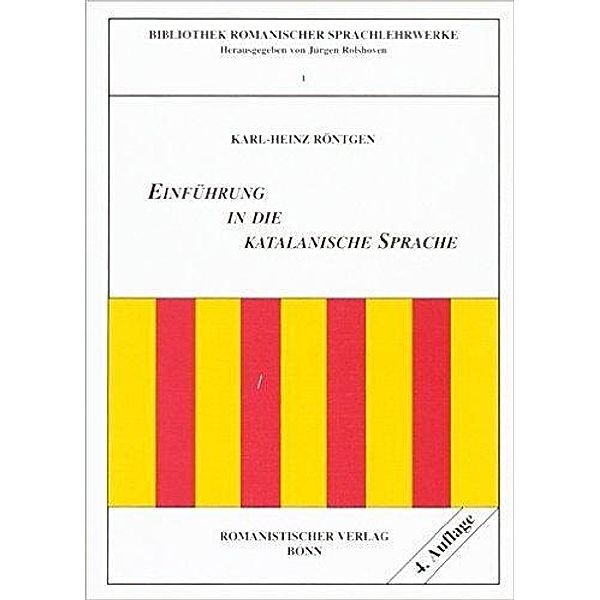 Einführung in die katalanische Sprache, Karl-Heinz Röntgen