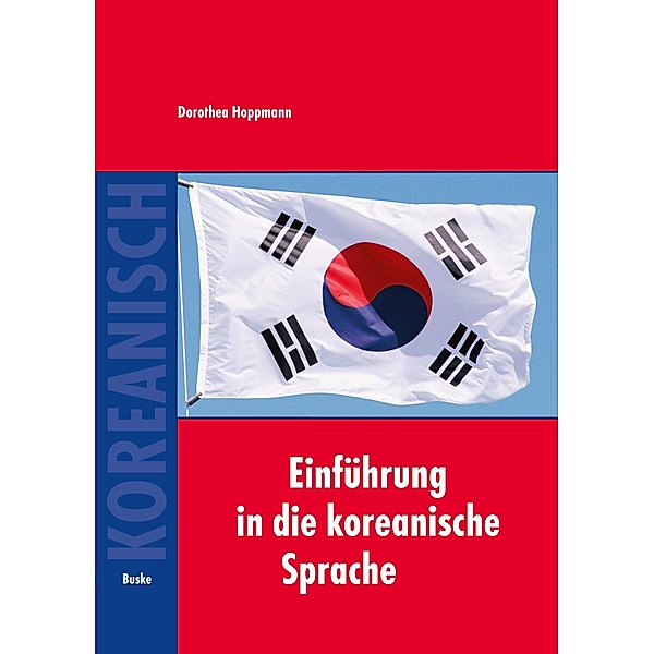 Einführung in die koreanische Sprache, Dorothea Hoppmann