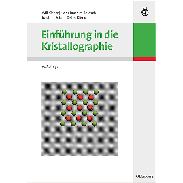 Einführung in die Kristallographie, Will Kleber, Hans-Joachim Bautsch