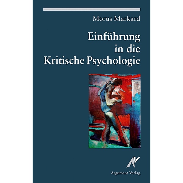 Einführung in die Kritische Psychologie, Morus Markard