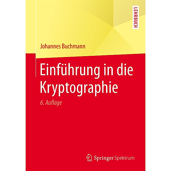 Einführung in die Kryptographie, Johannes Buchmann