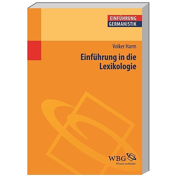 Einführung in die Lexikologie, Volker Harm