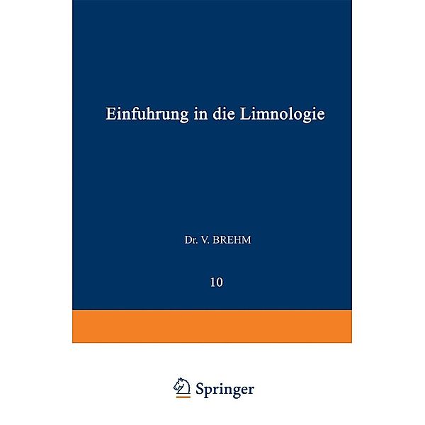 Einführung in die Limnologie / Biologische Studienbücher (geschlossen) Bd.10, Vinzenz Brehm