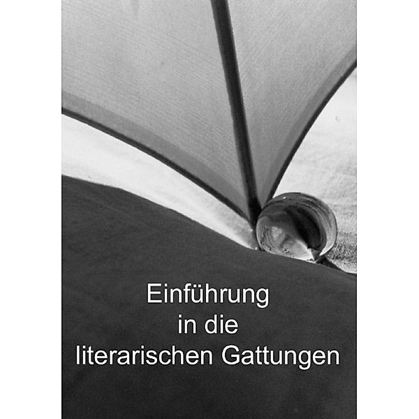 Einführung in die literarischen Gattungen, Manfred Zimmermann