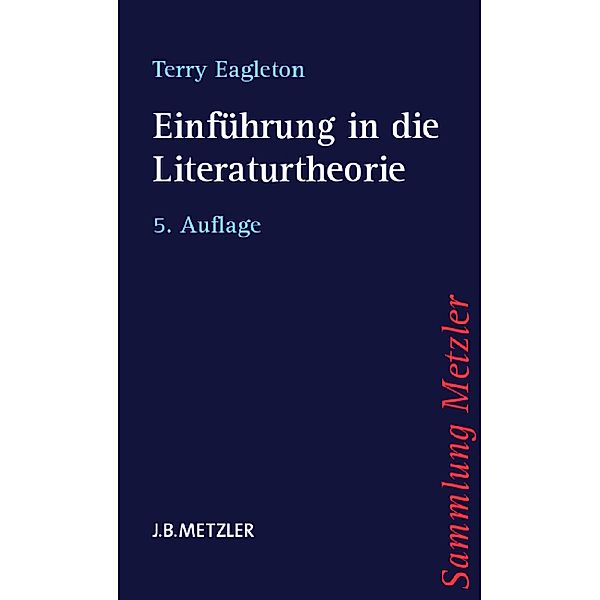 Einführung in die Literaturtheorie; ., Terry Eagleton