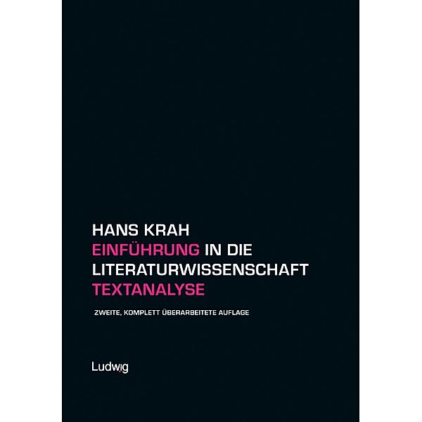 Einführung in die Literaturwissenschaft. Textanalyse, Hans Krah