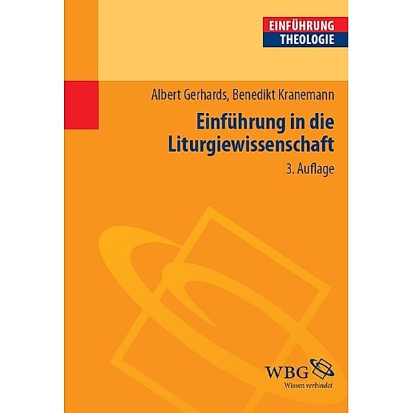 Einführung in die Liturgiewissenschaft, Albert Gerhards, Benedikt Kranemann