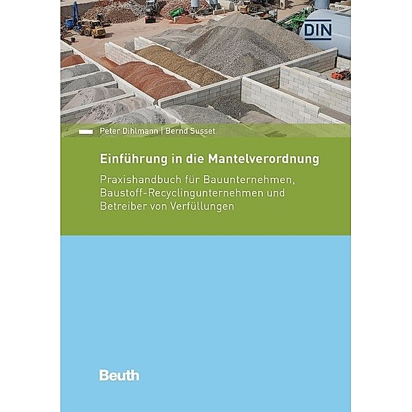 Einführung in die Mantelverordnung, Peter Dihlmann, Bernd Susset