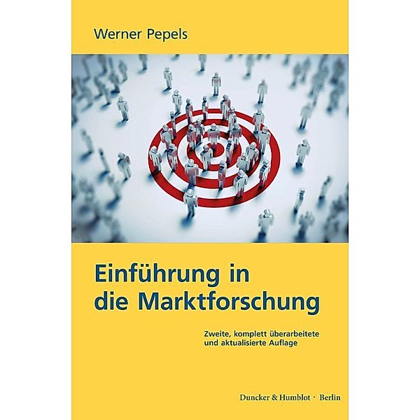 Einführung in die Marktforschung., Werner Pepels