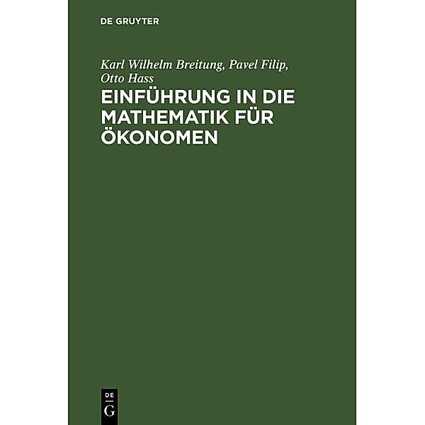 Einführung in die Mathematik für Ökonomen, Karl Wilhelm Breitung, Pavel Filip, Otto Hass