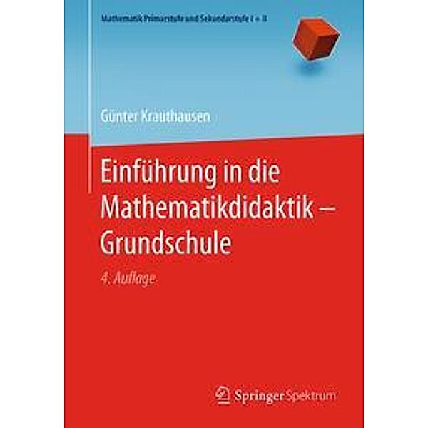 Einführung in die Mathematikdidaktik - Grundschule Buch versandkostenfrei