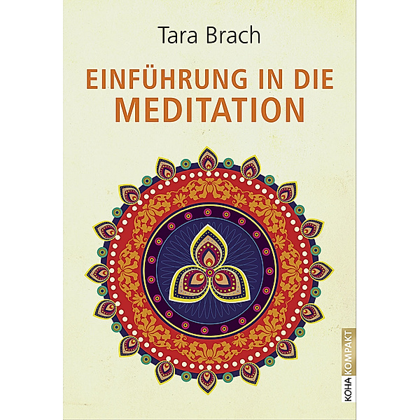 Einführung in die Meditation, Tara Brach