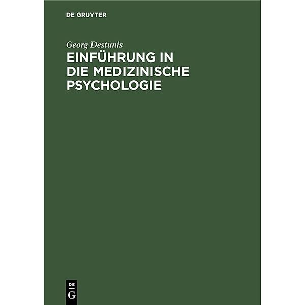 Einführung in die medizinische Psychologie, Georg Destunis