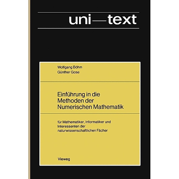 Einführung in die Methoden der Numerischen Mathematik, Wolfgang Böhm