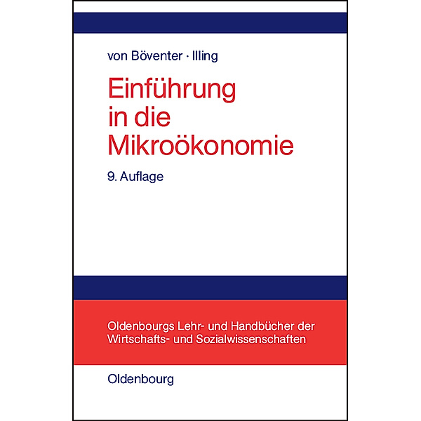Einführung in die Mikroökonomie, Gerhard Illing, Edwin von Böventer
