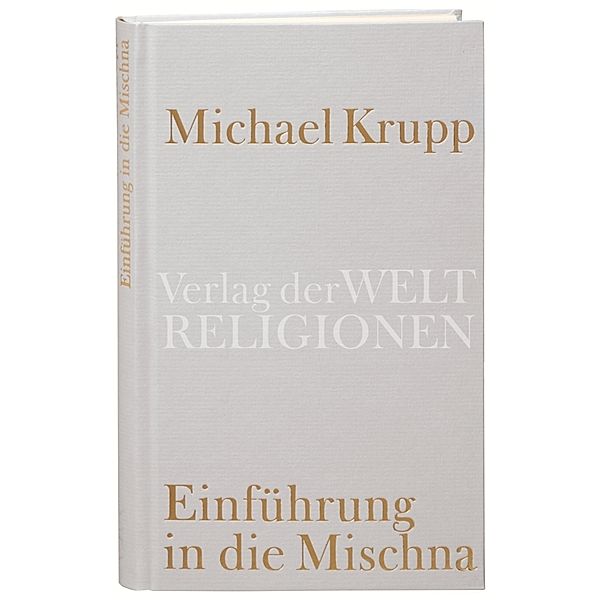 Einführung in die Mischna, Michael Krupp